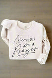 Curvy Livin' On A Prayer Sweatshirt