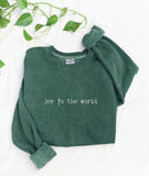 Joy To The World Sweatshirt