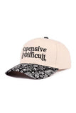 "Expensive & Difficult" Hat